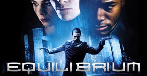 Equilibrium - Dystopian Action Thriller Featuring Mind-Blowing Martial Arts!